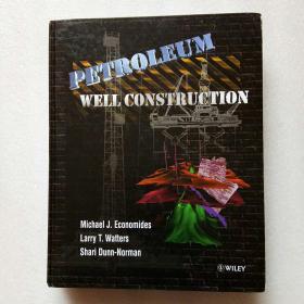PETROLEUM WELL CONSTRUCTION（英文原版）精装、16开