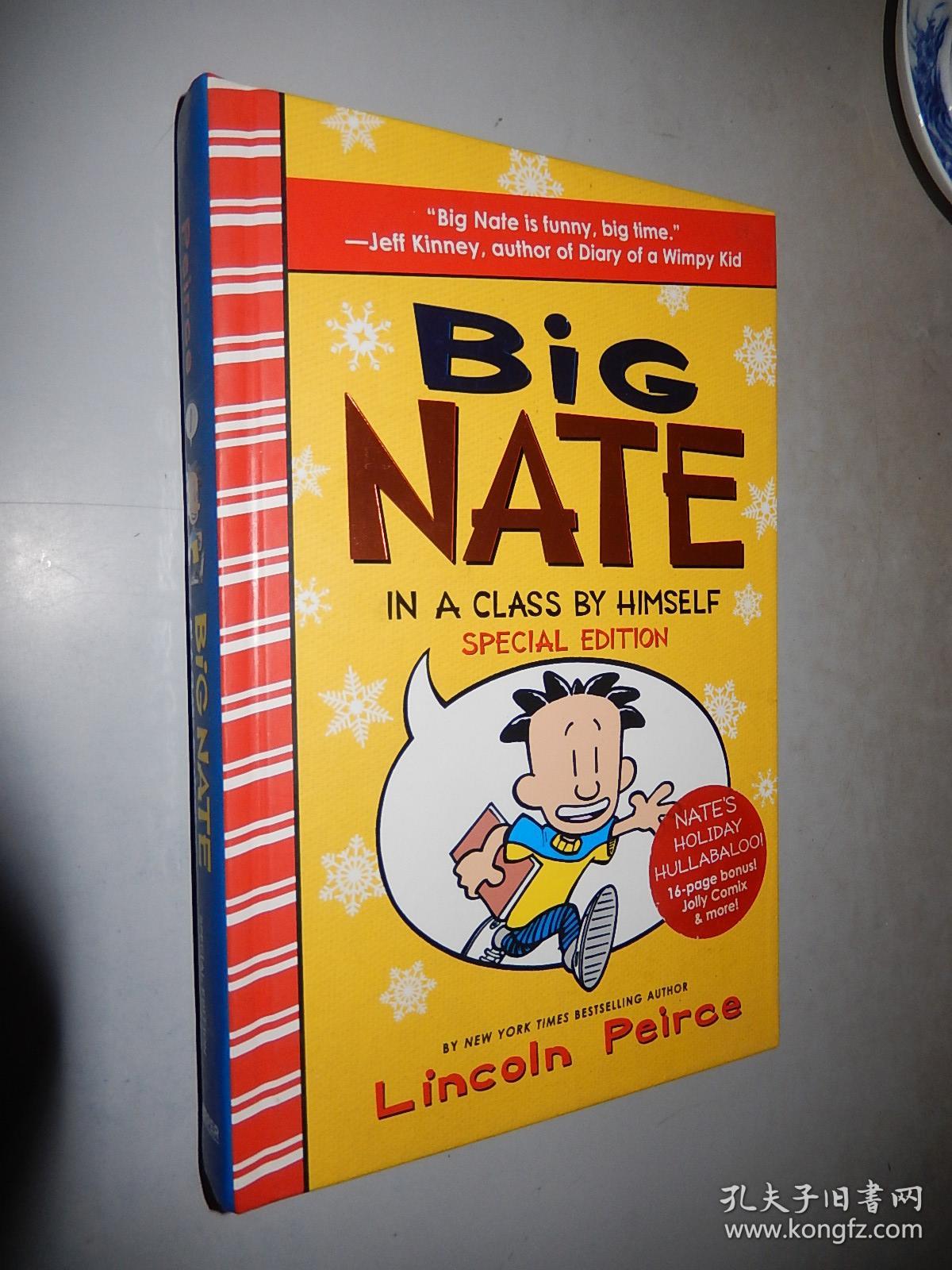 Big Nate: In a Class by Himself Special Edition