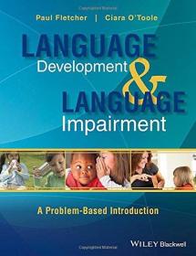 预订 Language Development and Language Impairment: A Problem-Based Introduction