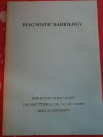 diagnostic radiology    放射诊断