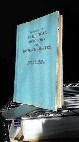 METHODS OF ANALYTICAL HISTOLOGY AND HISTO-CHEMISTRY