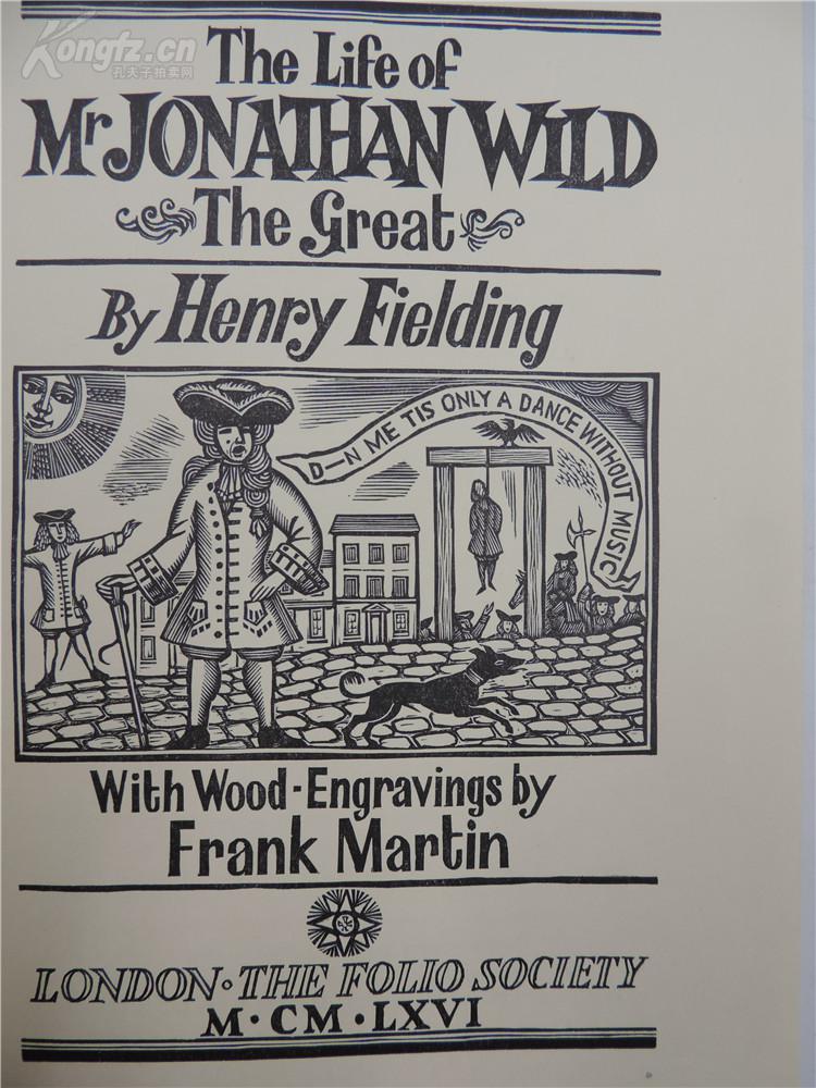 the life of mr jonathan wild 精装配插图 带书匣