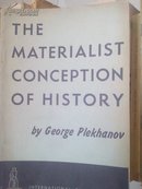 THE MATERIALIST CONCEPTION OF HISTORY