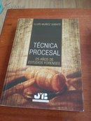 TECNICA PROCESAL 25 ANOS DE ESTUDIOS FORENSES】