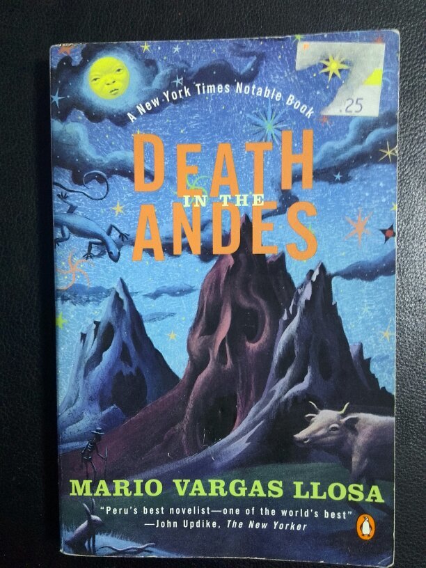 mario vargas llosa,salma hayak death in the andes - mario vargas llosa 英国penguin出版社1996年