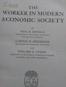 THE WORKER IN MODERN ECONOMIC SOCIETY