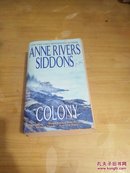 英文原版《ANNE RIVERS SIDDONS COLONY 》