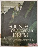 SOUNDS OF A DISTANT DRUM