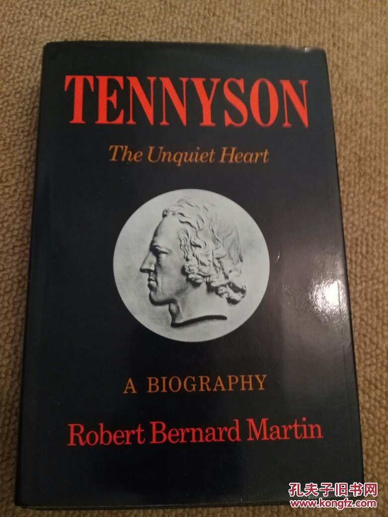 tennyson: the unquiet heart: a biography