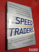 The Speed Traders: An InsiderS Look At