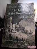 英文原版： The Discovery of the Great West：La Salle