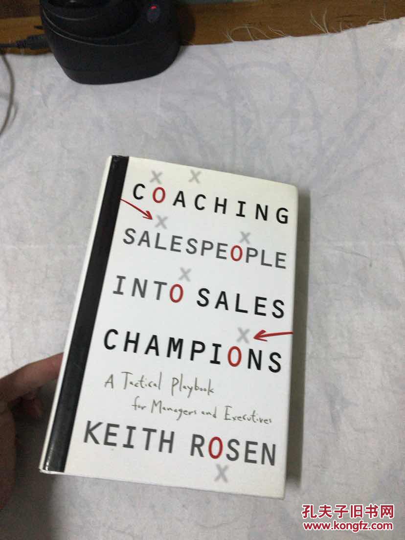 coaching salespeople into sales champions: a tactical playbook