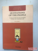 QUOTATIONS OF THE PEOPLE a collection of folk sayings to see you through life VOLUME 1