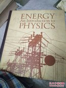 ENERGY An Introduction to PHYSICS能量《物理引论》