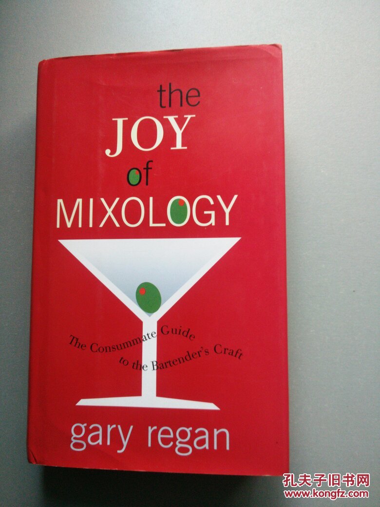 the joy of mixology: the consummate guid to the bartender"s