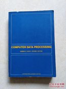 新大92号英文原版书 COMPUTER DATA PROCESSING 16开平装 1973年