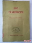 Ionic polymerization, unsolved problems
