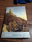 W.B.Yeats ：Selected Poems
