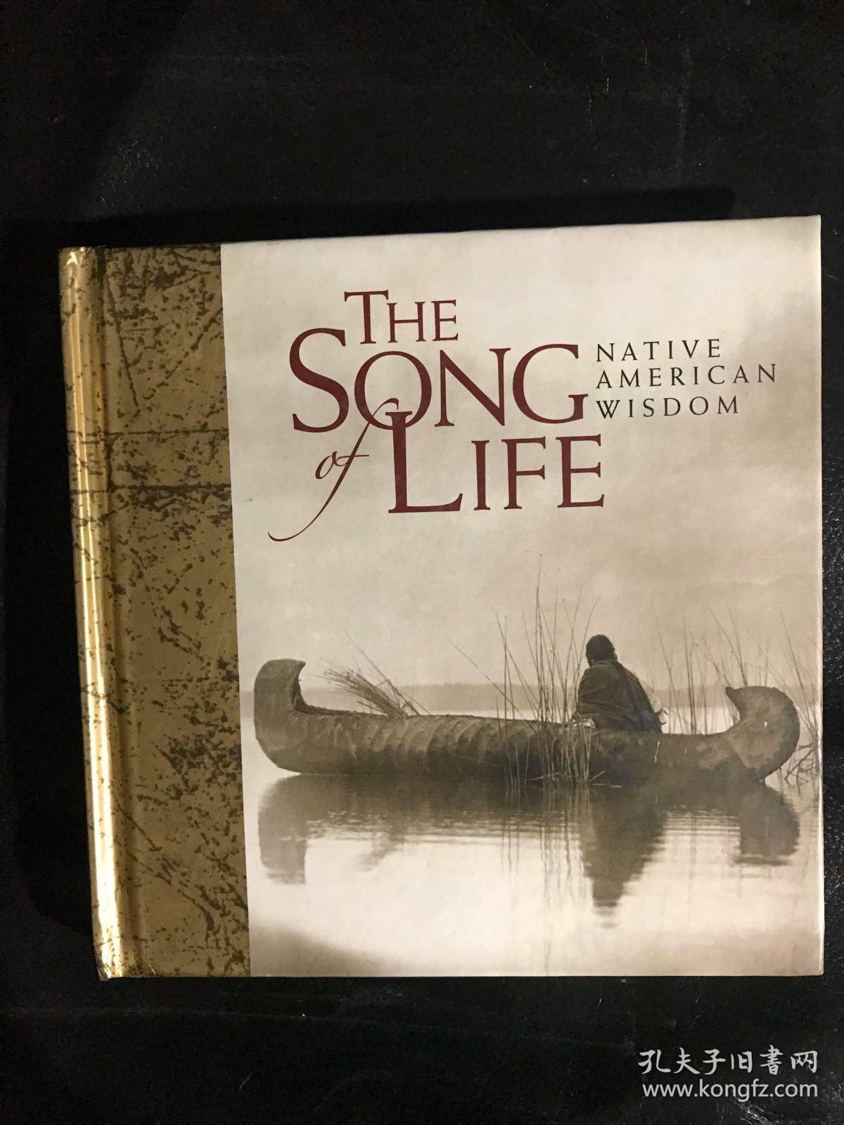 the spice of life,theseaoflove the song of life:the wisdom of native american生命之歌:北美原住