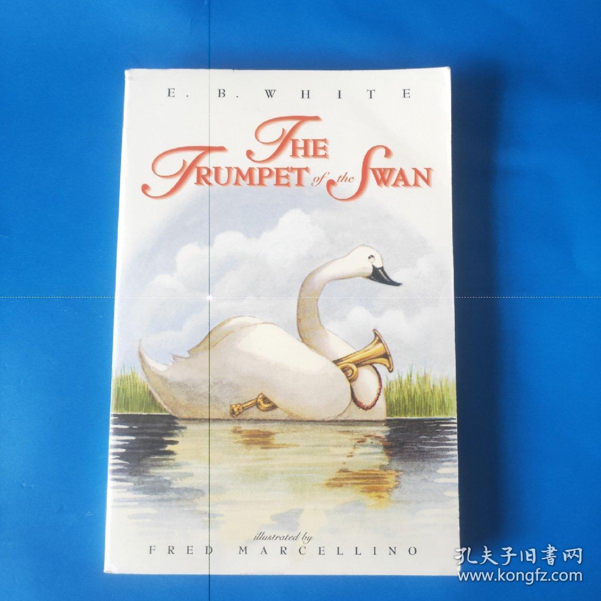 the trumpet of the swan 吹小号的天鹅 英文版