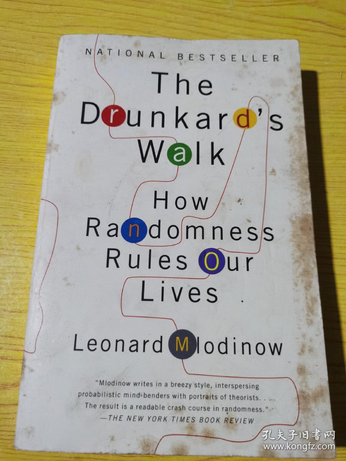 drunkard"s walk, the