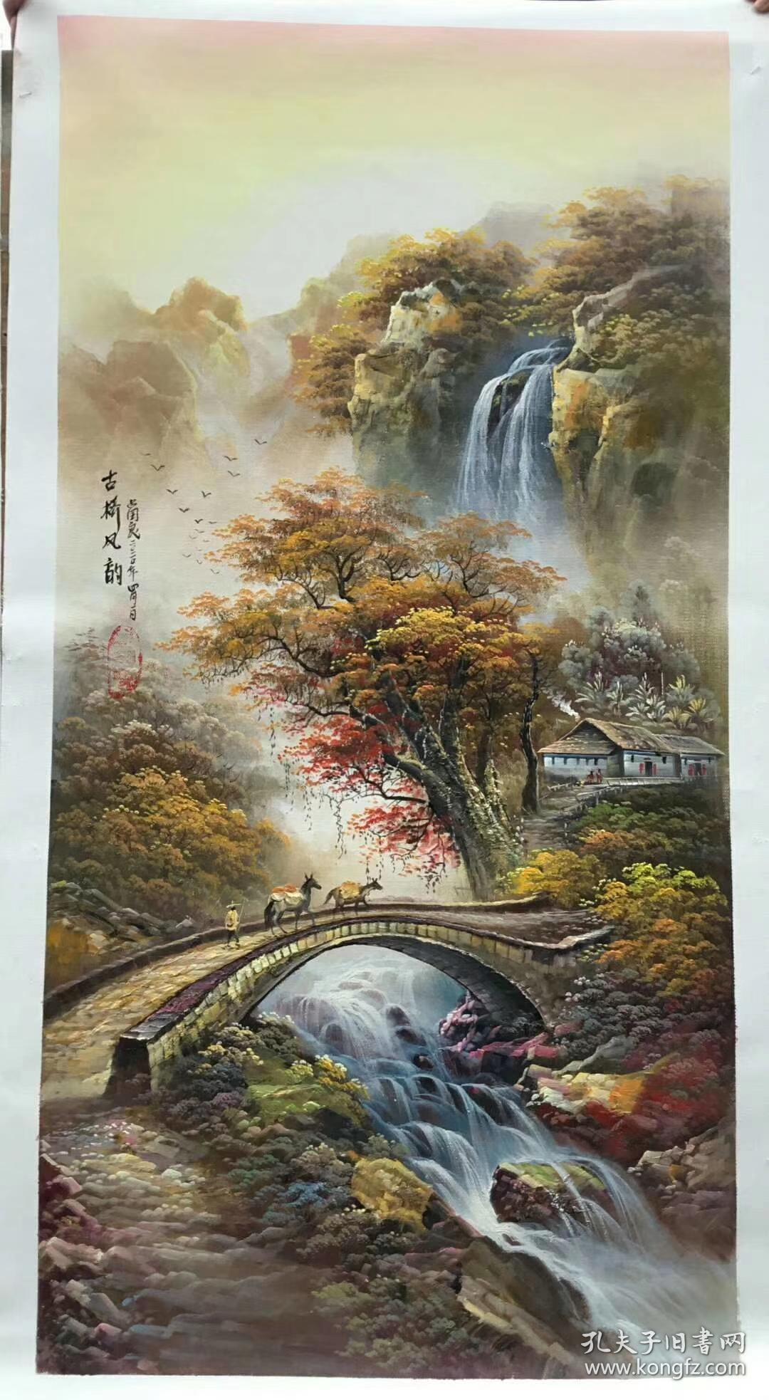 【卖家保真】吕国良新作品山水风景油画《古桥风韵 保真保手绘 真迹