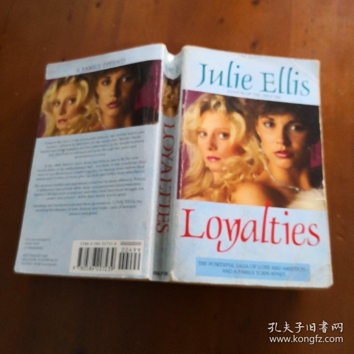 loyalties (julie ellis《忠诚》英文原版爱情小说)
