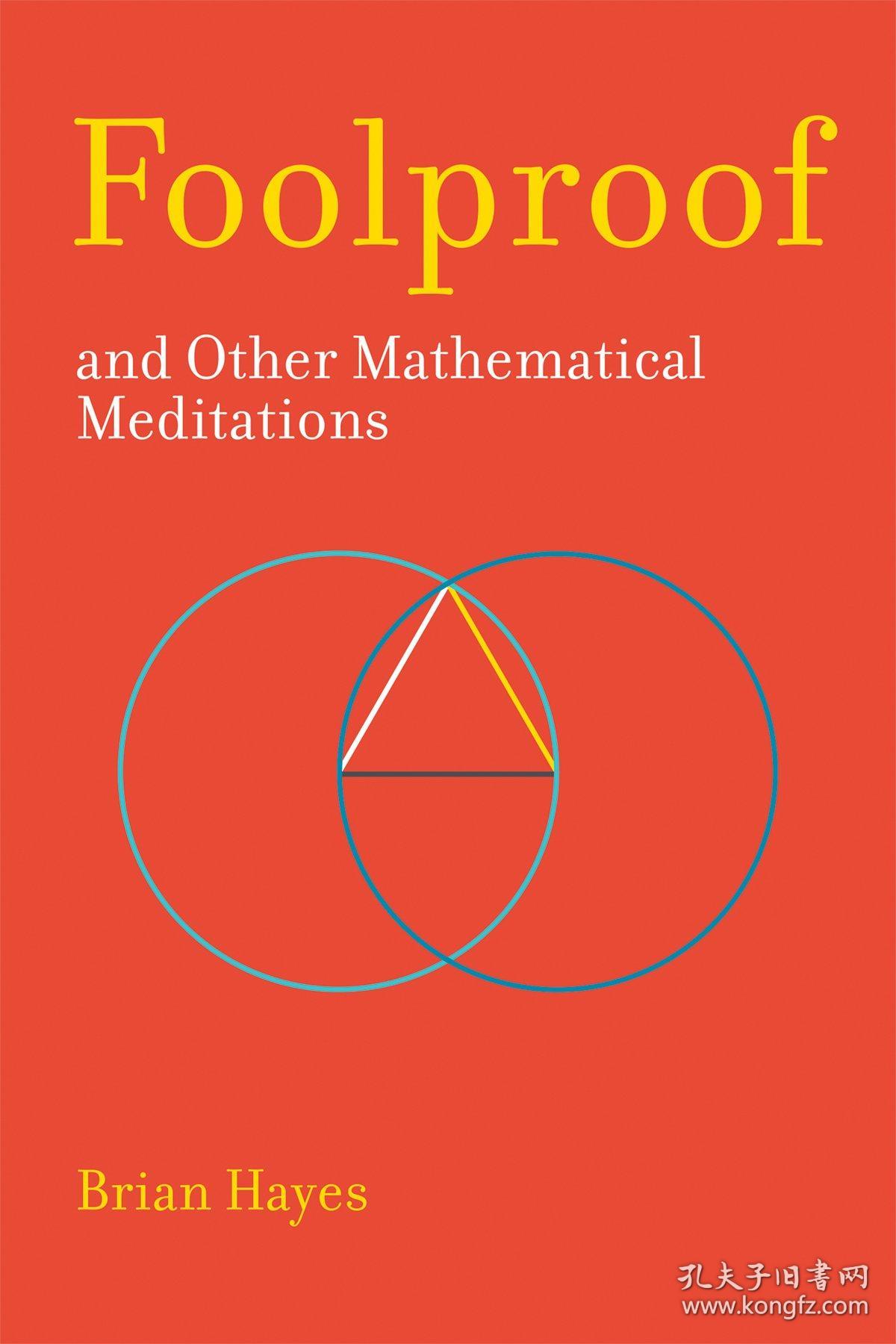 foolproof, and other mathematical meditations (the mit press)