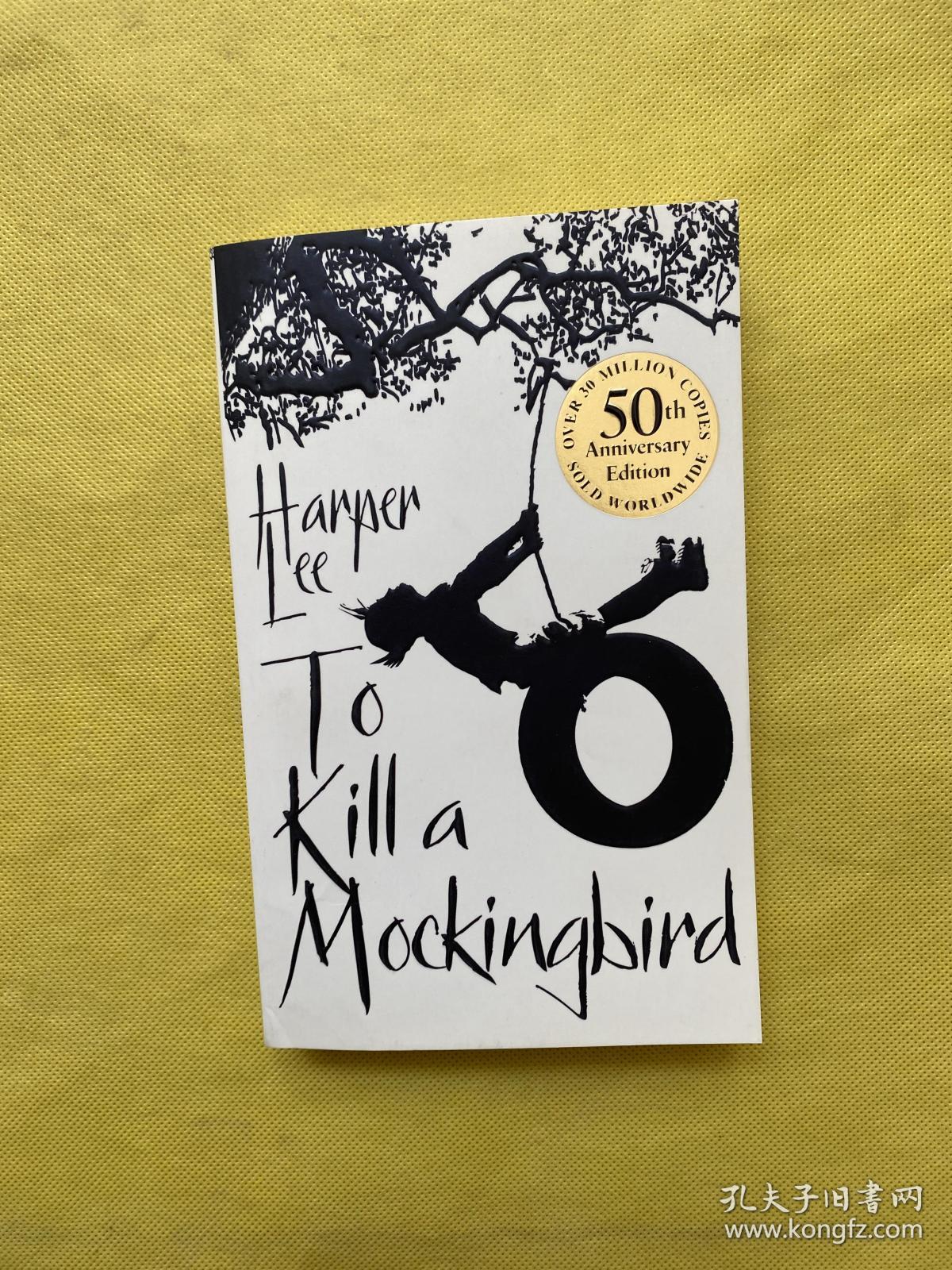 to kill a mockingbird 杀死一只知更鸟