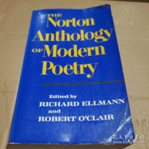 the norton anthology of modern poetry(诺顿现代诗歌选)