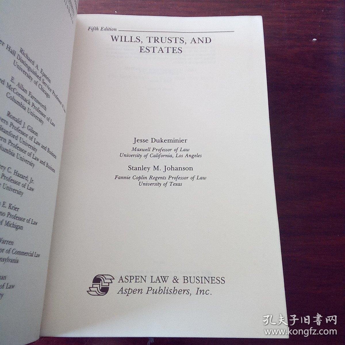 wills, trusts, and estates (law school casebook series)(英文原版