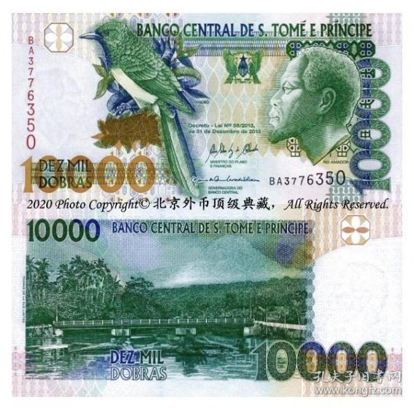 外币10000图片大全,面值十万外币图片大全 全新unc圣多美和普林西比2013年10000多布拉纸币p-66d
