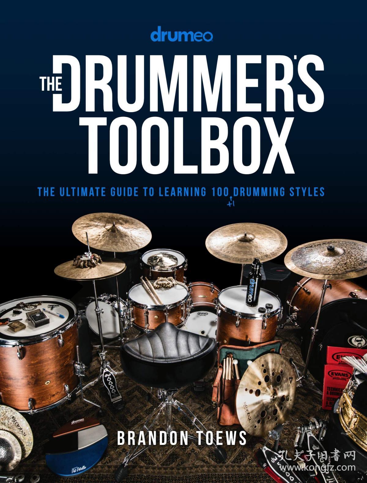 drummers,clashing the drummer"s toolbox: the ultimate guide to learning 100 鼓手