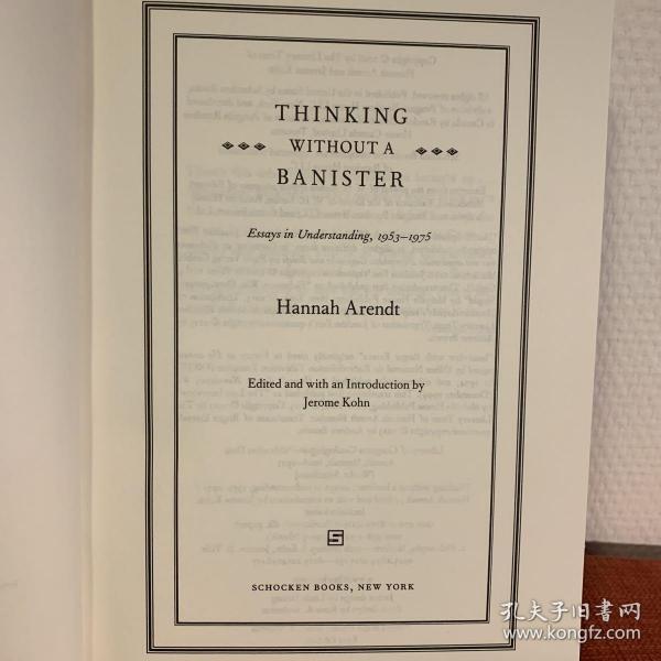 thinking without a banister: essays in understanding, 1953-1975