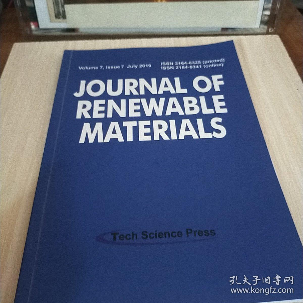volume 7, issue7 july 2019 journal of renewable materials 可再生