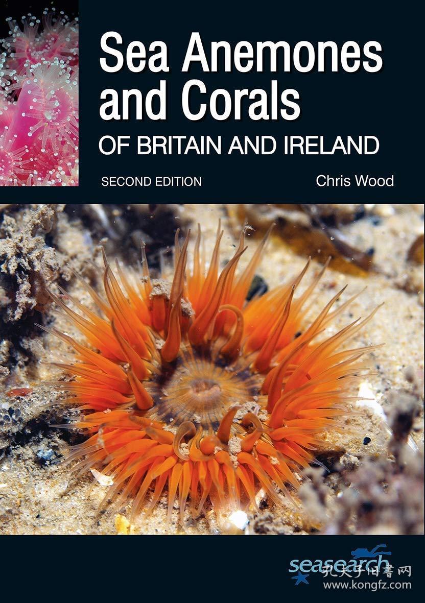 sea anemones and corals of britain and ireland 英文原版 英国和