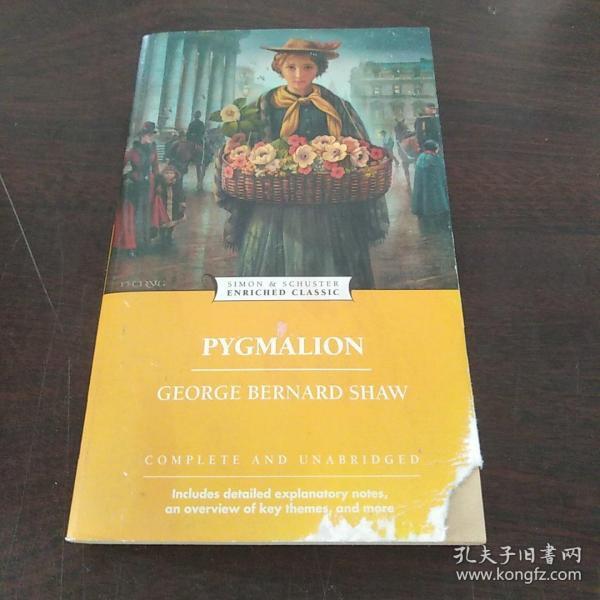 pygmalion卖花女 英文原版_george bernard shaw(萧伯纳) 著_孔夫子