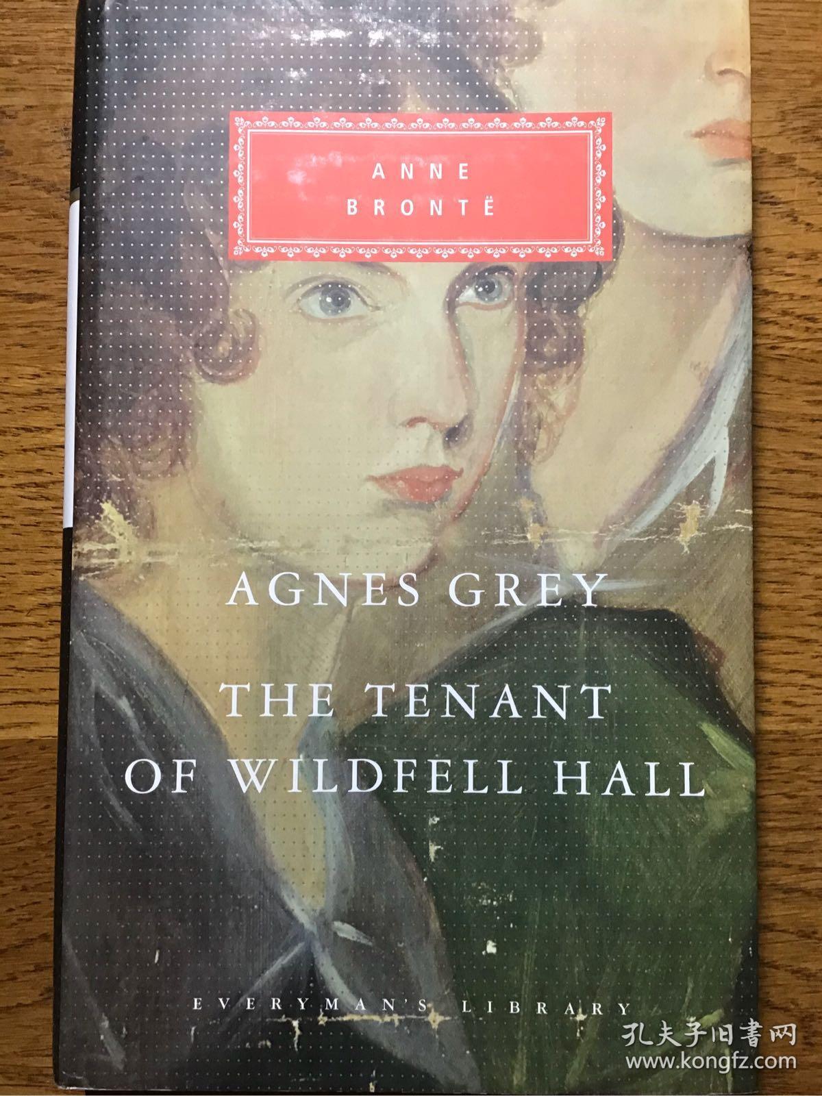 agnes grey , the tenant of wildfell hall 艾格妮丝·格雷 ,女房客