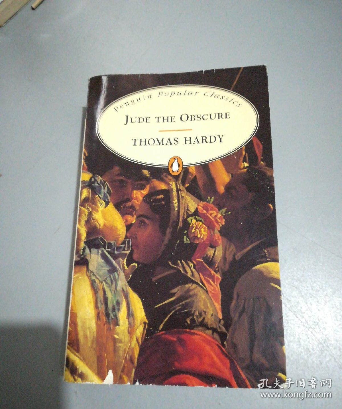 jude the obscure ( 无名的裘德 ) 英文原版,托马斯 · 哈代