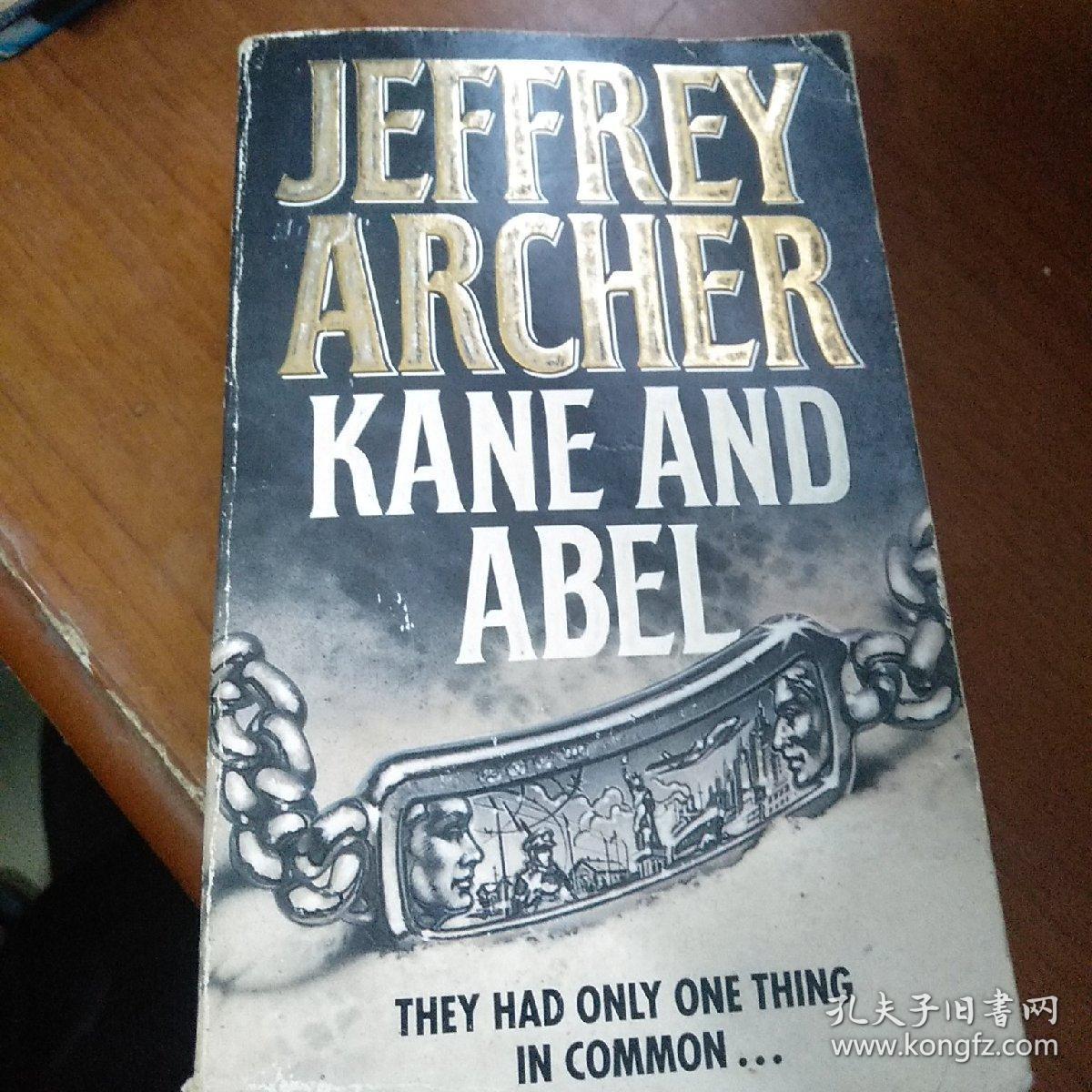 jeffrey archer kane and abel