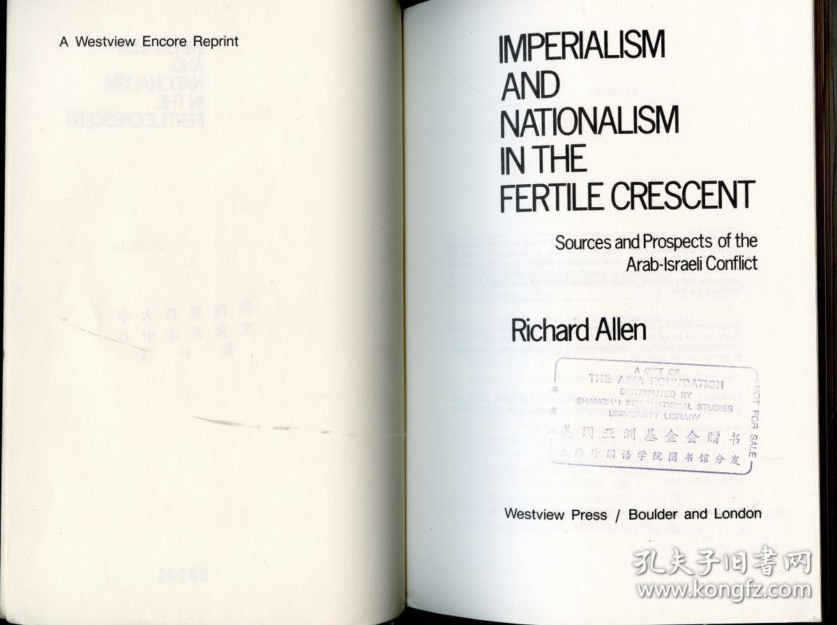 fertilecrescent,crescentcity imperialism and nationalism in the fertile crescent:英文原版