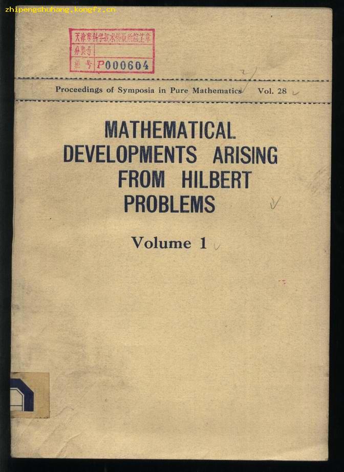 mathematicaldevelopmentsarisingfromhilbertproblemsvolume12由