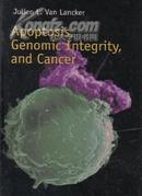 Apoptosis,Genomic Integrity,and Cancer