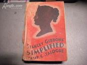：【1941年伦敦版：介绍数万种全球邮票；英文本】--《STANLEY GIBBONS SIMPLIFIED WHOLE WORLD STAMP CATALOGUE 》(精装多图样)