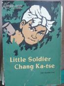 Little Soldier Chang Ka-tse 英文原版：小兵张嘎/SK