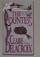《 The Countess 》（Bride quest） Claire Delacroix 著
