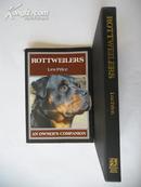 Rottweilers:An Owner\s Companion《罗威纳犬：主人的伴侣》【英文原版，插图本】