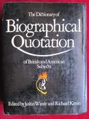 The Dictionary of Biographical Quotation of British and American Subjects