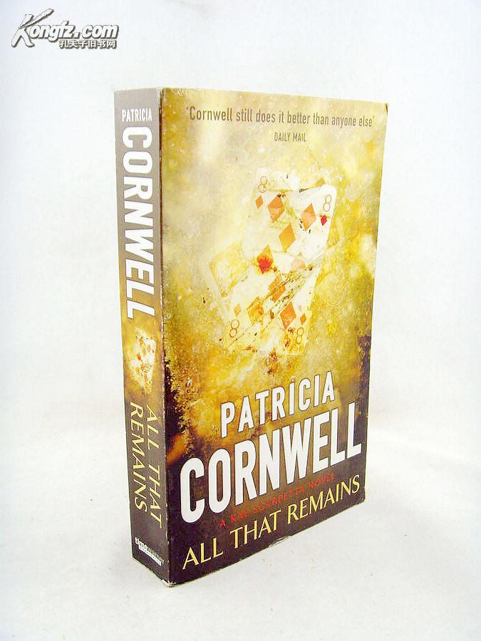 All That Remains Dr. Kay Scarpetta Mystery  by Patricia Cornwell