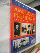 The American Presidents:everything you wanted to know about the 43 leaders of our country【美国总统，英文原版，精装本】